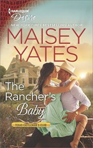 The Rancher's Baby - Maisey Yates