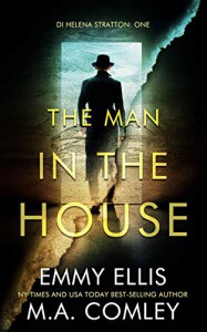 The Man in the House - M.A. Comely, Emmy  Ellis