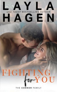 Fighting For You (The Connor Family #5) - Layla Hagen