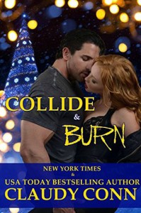 Collide & Burn - Claudy Conn