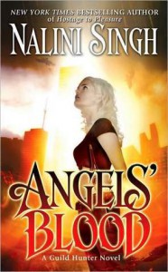 Angels' Blood (Guild Hunter, #1) - Nalini Singh