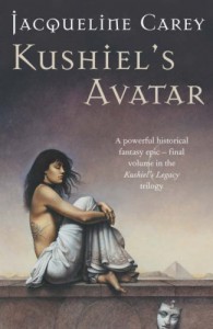 Kushiel's Avatar (Phèdre's Trilogy #3) - Jacqueline Carey