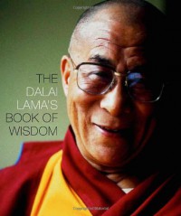 The Dalai Lama's Book of Wisdom - Dalai Lama XIV