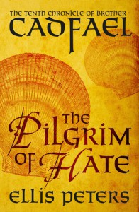 The Pilgrim of Hate - Ellis Peters
