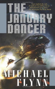 The January Dancer - Michael Flynn