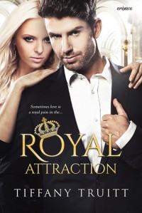 Royal Attraction - Tiffany Truitt