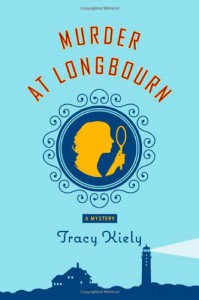 Murder at Longbourn - Tracy Kiely
