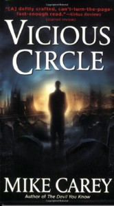 Vicious Circle  - Mike Carey