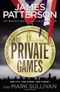 Private Games (Private 2) - James Patterson