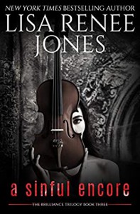 A Sinful Encore (Brilliance Trilogy #3) - Lisa Renee Jones