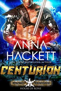 Centurion - Anna Hackett