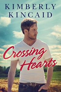 Crossing Hearts (The Cross Creek Series) - Kimberly Kincaid