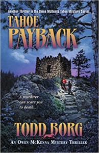 Tahoe Payback (Owen Mckenna Mystery Thriller) - Todd Borg