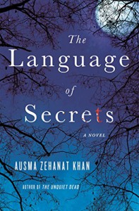 The Language of Secrets (Rachel Getty and Esa Khattak Novels) - Ausma Zehanat Khan