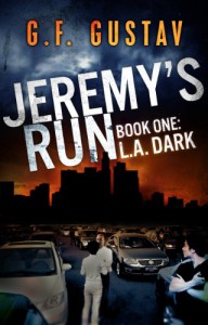 L.A. Dark (Jeremy's Run) - G.F. Gustav