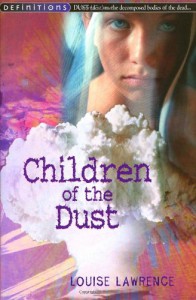 Children of the Dust - Louise Lawrence