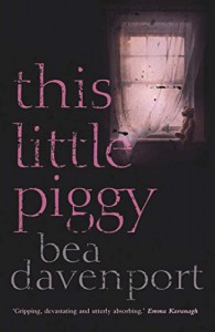 This Little Piggy - Bea Davenport