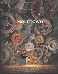 Moletown - Torben Kuhlmann