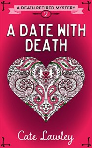 A Date with Death - Cate Lawley