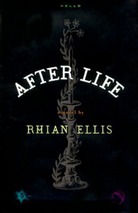 After Life - Rhian Ellis