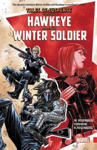 Tales of Suspense: Hawkeye & the Winter Soldier (Tales of Suspense (2017) #100-104) - Travel Foreman, Matthew T. Rosenberg