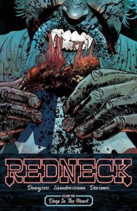 Redneck Volume 1: Deep in the Heart - Donny Cates