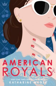 American Royals - Katharine McGee