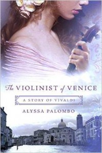 The Violinist of Venice: A Story of Vivaldi - Alyssa Palombo