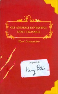 Gli animali fantastici: dove trovarli - Beatrice Masini, Newt Scamander, J.K. Rowling