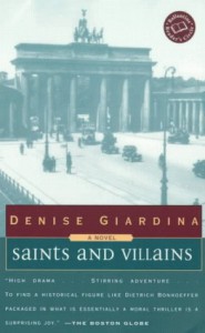 Saints and Villians - Denise Giardina