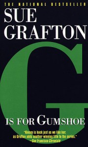 G is for Gumshoe  (Kinsey Millhone Mystery) - Sue Grafton