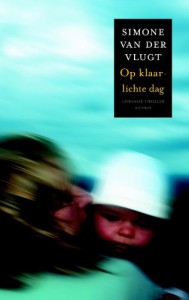 Op klaarlichte dag - Simone van der Vlugt