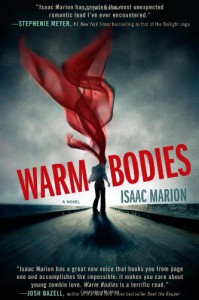 Warm Bodies - Isaac Marion