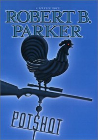 Potshot - Robert B. Parker