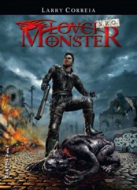 Lovci monster s.r.o. (Lovci monster #1) - Larry Correia