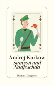 Samson und Nadjeschda - Andrej Kurkow