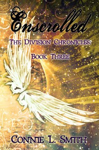 Enscrolled (The Division Chronicles: Book Three) - Connie L. Smith