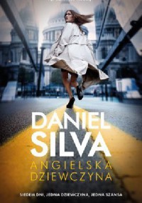 Angielska dziewczyna - Daniel Silva