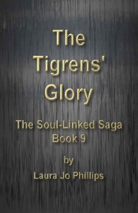 The Tigrens' Glory (The Soul-Linked Saga) - Laura Jo Phillips