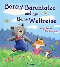 Benny Bärentatze und die kleine Weltreise - Katja Reider