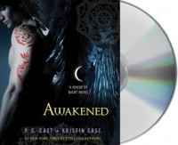 Awakened  - P.C. Cast, Kristin Cast