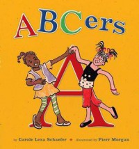 ABCers - Carole Lexa Schaefer, Pierr Morgan