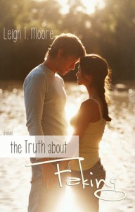 The Truth About Faking - Leigh Talbert Moore