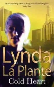 Cold Heart  - Lynda La Plante