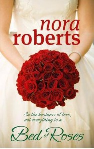 Bed of Roses (Bride Quartet #2) - Nora Roberts