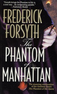 The Phantom of Manhattan - Frederick Forsyth