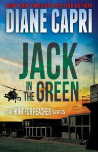 Jack in the Green (The Hunt for Jack Reacher Series Book 5) - Diane Capri