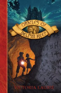 Oracles of Delphi Keep - Victoria Laurie