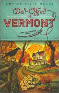 Well-Offed in Vermont - Amy Patricia Meade