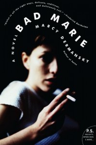 Bad Marie - Marcy Dermansky